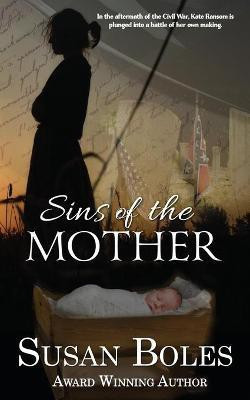 Sins of the Mother(English, Paperback, Boles Susan)
