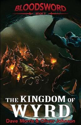The Kingdom of Wyrd(English, Paperback, Morris Dave)