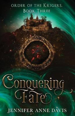 Conquering Fate(English, Paperback, Davis Jennifer Anne)