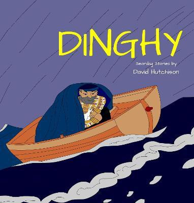 Dinghy(English, Hardcover, Hutchison David)