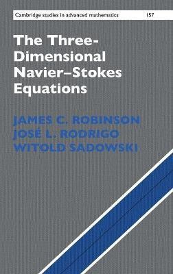 The Three-Dimensional Navier-Stokes Equations(English, Hardcover, Robinson James C.)