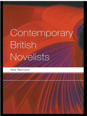 Contemporary British Novelists(Paperback, Nick Rennison)