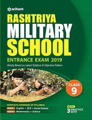 Rashtriya Military School Class 9th Guide 2019  - With 3 Practice Sets(English, Paperback, Arihant Experts)