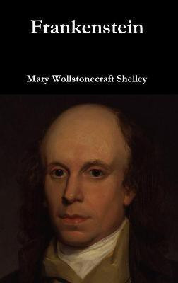Frankenstein(English, Hardcover, Shelley Mary Wollstonecraft)