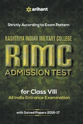 Rashtriya Indian Military College Rimc Admission Test for Class VIII(English, Paperback, Arihant Experts)