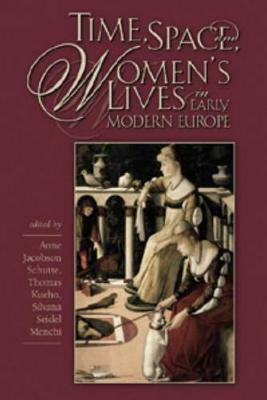 Time, Space, and Women's Lives in Early Modern Europe(English, Hardcover, unknown)