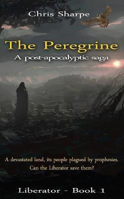 The Peregrine(English, Paperback, Sharpe Chris)