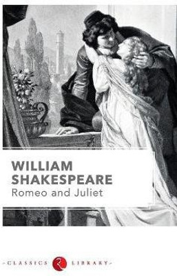 Romeo and Juliet by Shakespeare(English, Paperback, Shakespeare William)