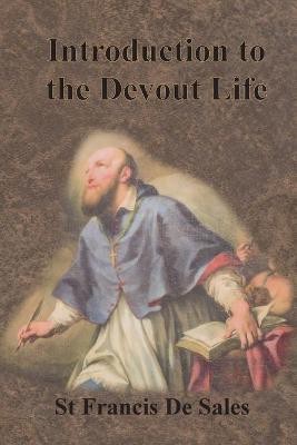 Introduction to the Devout Life(English, Paperback, De Sales St Francis)