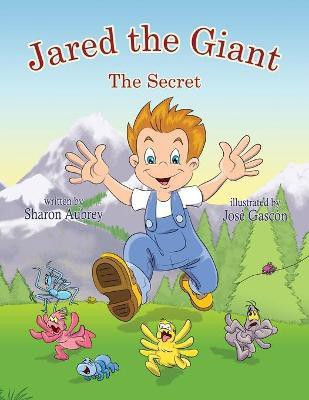 Jared the Giant(English, Paperback, Aubrey Sharon)