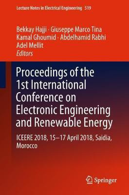 Proceedings of the 1st International Conference on Electronic Engineering and Renewable Energy(English, Hardcover, unknown)