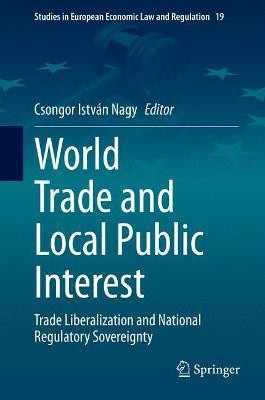 World Trade and Local Public Interest(English, Hardcover, unknown)