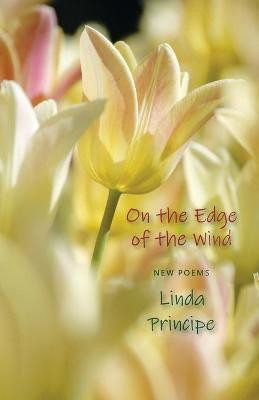 On the Edge of the Wind(English, Paperback, Principe Linda)