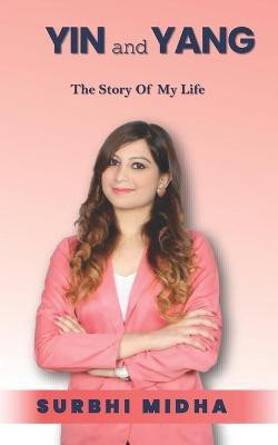 YIN and YANG(English, Paperback, Midha Surbhi)