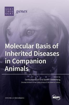 Molecular Basis of Inherited Diseases in Companion Animals(English, Hardcover, unknown)