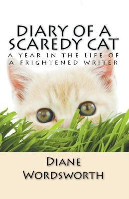Diary of a Scaredy Cat(English, Paperback, Wordsworth Diane)