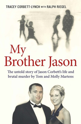 My Brother Jason(English, Paperback, Corbett-Lynch Tracey)