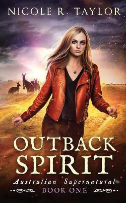 Outback Spirit(English, Paperback, Taylor Nicole R)