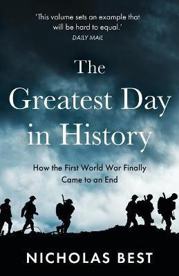 The Greatest Day in History(English, Paperback, Best Nicholas)