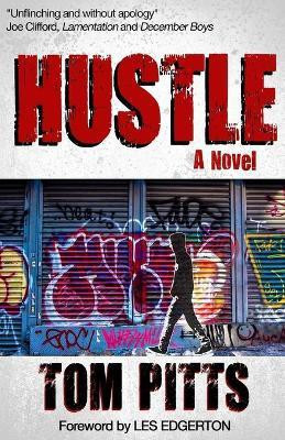 Hustle(English, Paperback, Pitts Tom)