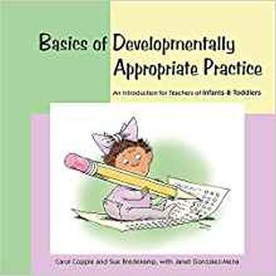 Basics of Developmentally Appropriate Practice(English, Paperback, Copple Carol)