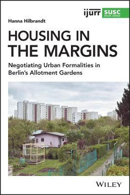 Housing in the Margins(English, Paperback, Hilbrandt Hanna)