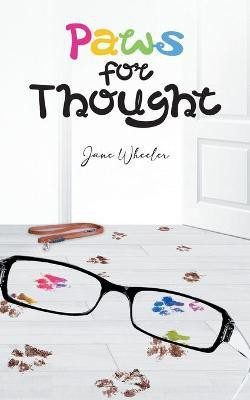Paws for Thought(English, Paperback, Wheeler Jane)
