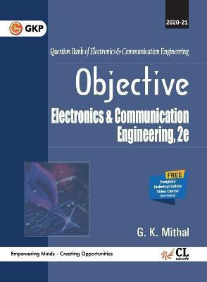 Objective Electronics & Communication Engineering(English, Paperback, Mithal G.K.)