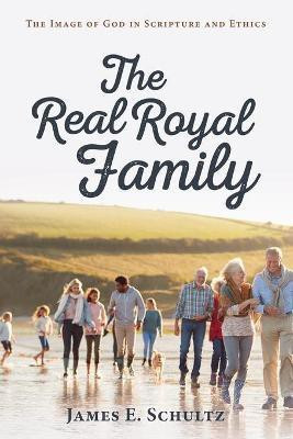 The Real Royal Family(English, Paperback, Schultz James E)