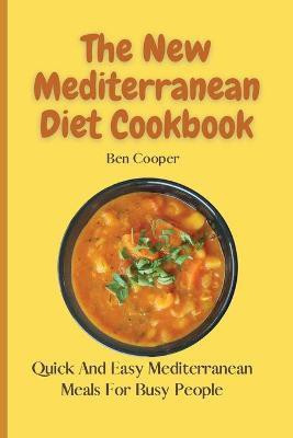 The New Mediterranean Diet Cookbook(English, Paperback, Cooper Ben)