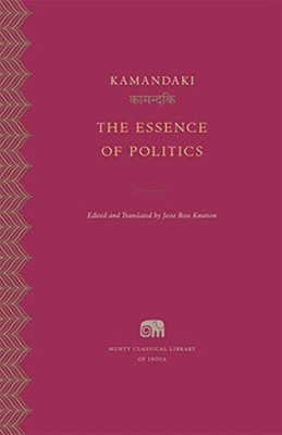 The Essence of Politics(English, Hardcover, Kamandaki)