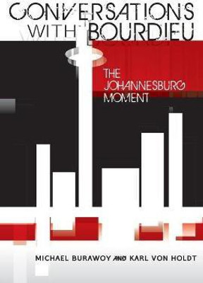 Conversations with Bourdieu(English, Paperback, Burawoy Michael)