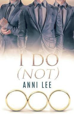 I Do (Not)(English, Paperback, Lee Anni)