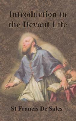 Introduction to the Devout Life(English, Hardcover, De Sales St Francis)