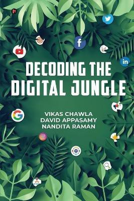 Decoding the Digital Jungle(English, Paperback, David Appasamy)