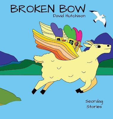 Broken Bow(English, Hardcover, Hutchison David)