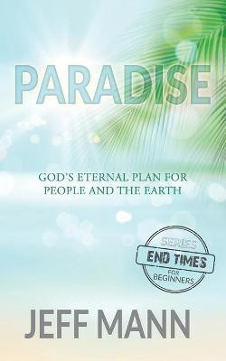 Paradise(English, Paperback, Mann Jeff)