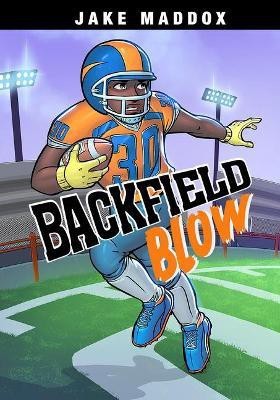 Backfield Blow(English, Paperback, Maddox Jake)