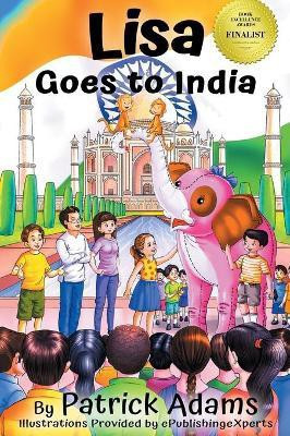 Lisa Goes to India(English, Hardcover, Adams Patrick)