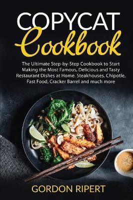 Copycat Cookbook(English, Paperback, Ripert Gordon)