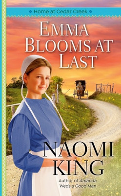 Emma Blooms at Last(English, Paperback, King Naomi)