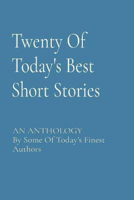 Twenty Of Today's Best Short Stories(English, Paperback, Parr Editor Larry)