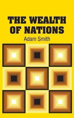 The Wealth of Nations(English, Hardcover, Smith Adam)