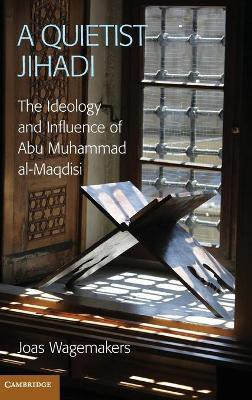A Quietist Jihadi(English, Hardcover, Wagemakers Joas)