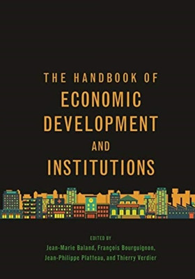 The Handbook of Economic Development and Institutions(English, Hardcover, unknown)
