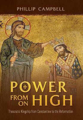 Power From On High(English, Hardcover, Campbell Phillip)