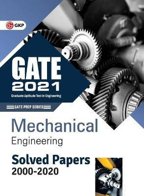 GATE 2021 - Solved Papers - Mechanical Engineering (2000-2020)(English, Paperback, Gkp)