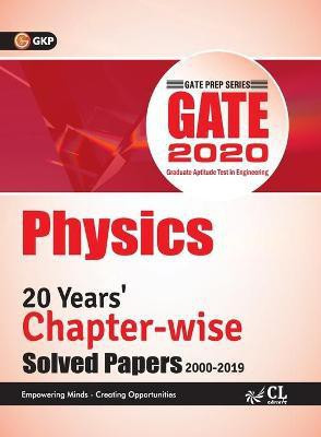 Gate 2020 - Chapter-Wise Previous Solved Papers - 20 Years' Solved Papers (2000-2019) - Physics 2 Edition(English, Paperback, Gkp)