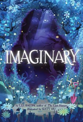 Imaginary(English, Hardcover, Bacon Lee)