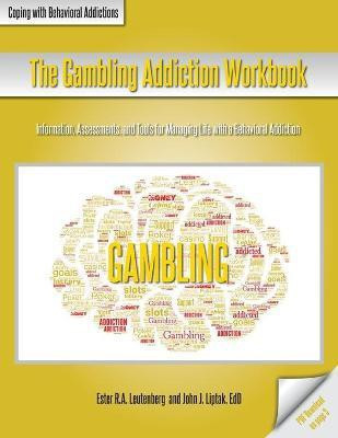 The Gambling Addiction Workbook(English, Paperback, Leutenberg Ester R a)